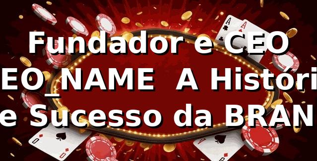 9ggt - Fundador e CEO da Maior Plataforma de Jogos Online